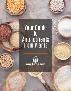 Your Guide to Antinutrients from Plants