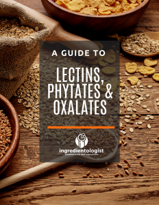 A guide to Lectins, Phytates and oxalates